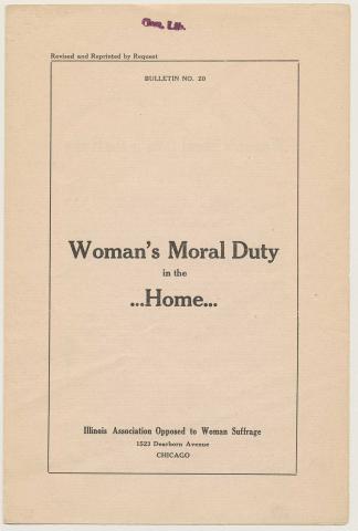 Woman’s Moral Duty, anti-suffrage pamphlet, 1913